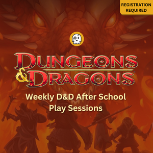 In-store D&D After-School Enrichment Program (One session per week)