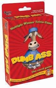 Dumb Ass