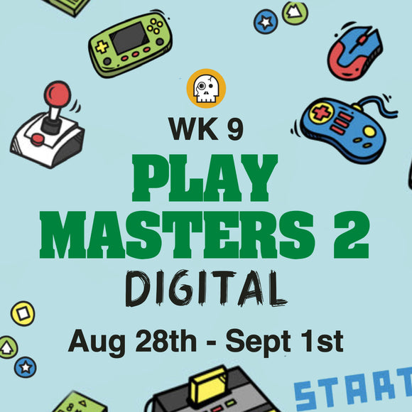SEP 2023 - Week #9: Playmasters 2 (Digital) (August 28th - September 1st)